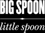 Big Spoon Little Spoon